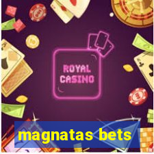 magnatas bets